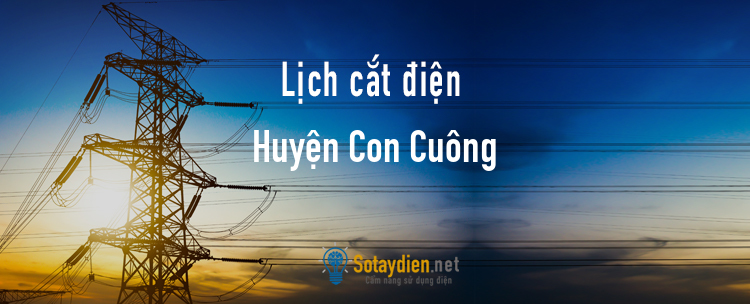 Lịch cắt điện tại Huyện Con Cuông